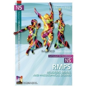 BrightRED Study Guide National 5 RMPS (Religious, Moral and Philosophical Studies)