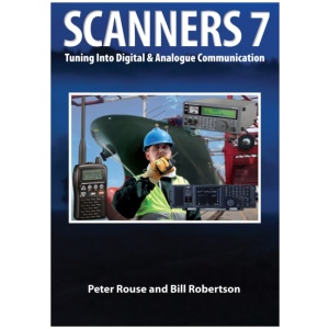 Scanners 7: Tuning Into Digital & Analogue Communication