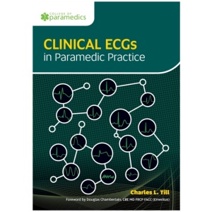 Clinical ECGs in Paramedic Practice