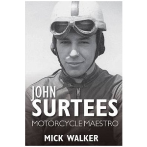 John Surtees: Motorcycle Maestro