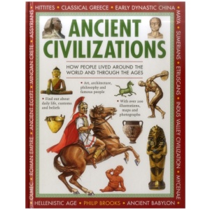Exploring History: Ancient Civilizations