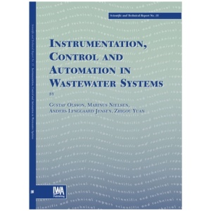 Instrumentation, Control and Automation in Wastewater Systems