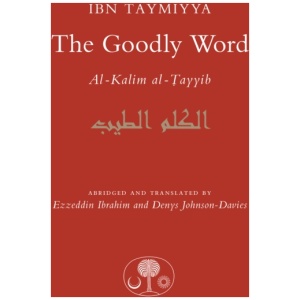 The Goodly Word: Al-Wabil al-Sayyib