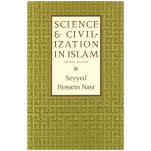 Science & Civilization in Islam