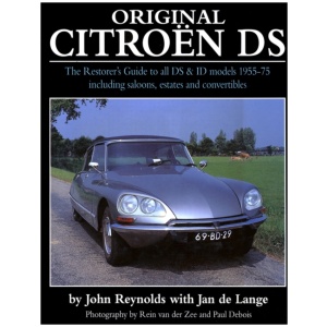 Original Citroen DS (reissue): The Restorer's Guide to all DS and ID models 1955-75