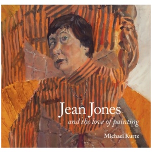 Jean Jones: and the Love of Painting