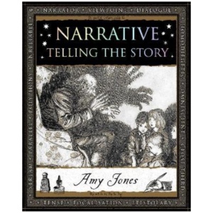 Narrative: Telling the Story
