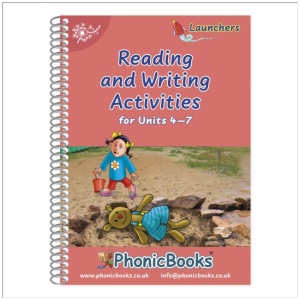 Phonic Books Dandelion Launchers Reading and Writing Activities Units 4-7: Sounds of the alphabet