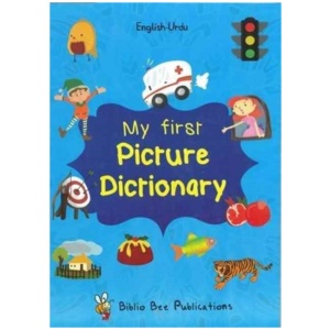 My First Picture Dictionary: English-Urdu: Over 1000 Words