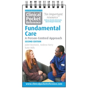Clinical Pocket Reference Fundamental Care: A Person-Centred Approach