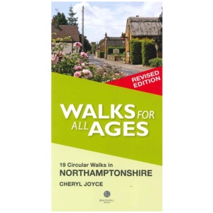 Walks for All Ages Northamptonshire: 19 Circular Walks