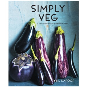 Simply Veg: A modern guide to everyday eating