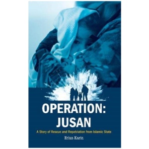 Operation: Jusan: A story of rescue and repatriation from Islamic State
