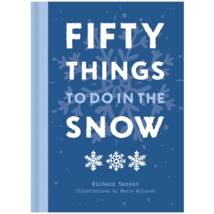 Fifty Things to Do in the Snow