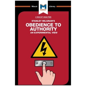 An Analysis of Stanley Milgram's Obedience to Authority: An Experimental View