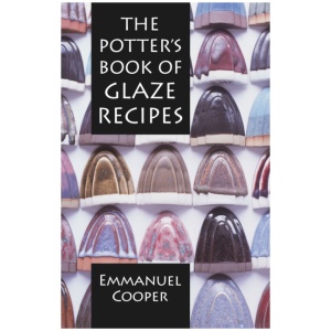 The Potter's Book of Glaze Recipes