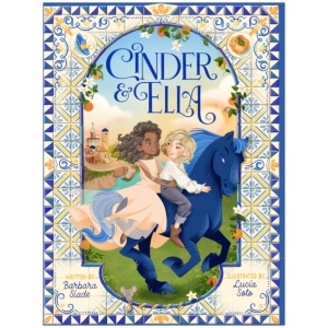 Cinder & Ella