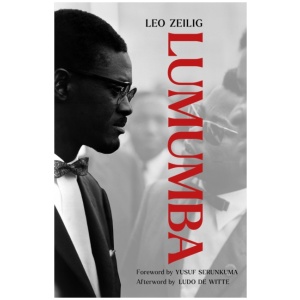 Lumumba: Africa's Lost Leader