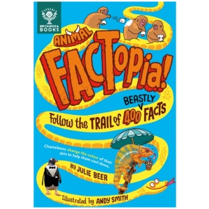 Animal FACTopia!: Follow the Trail of 400 Beastly Facts [Britannica]