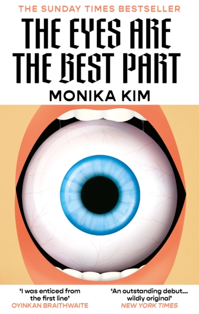 The Eyes Are the Best Part: THE SUNDAY TIMES BESTSELLING 'GOOD FOR HER' K-THRILLER