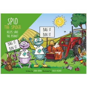 Spid the Spider Helps Save the Planet: An Eco Book for Kids About Caring for the Environment