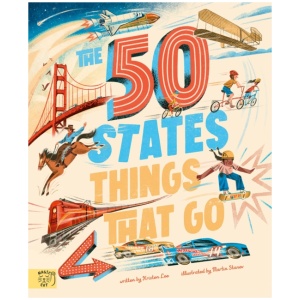 The 50 States: Things That Go