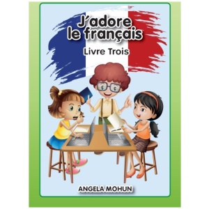 J'adore le francais: Livre 3