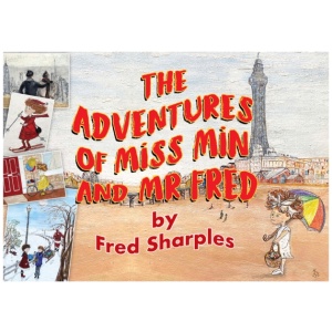 The Adventures of Miss Min and Mister Fred