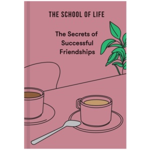The Secrets of Successful Friendships
