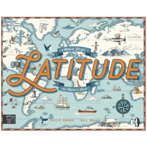 Latitude: A World Atlas from North to South