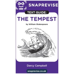 SnapRevise The Tempest Text Guide for English Literature