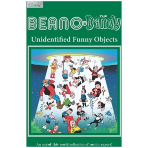 Beano & Dandy Gift Book 2027: Unidentified Funny Objects