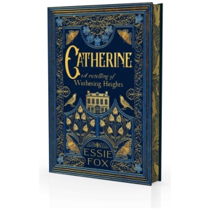Catherine: A Retelling of Wuthering Heights