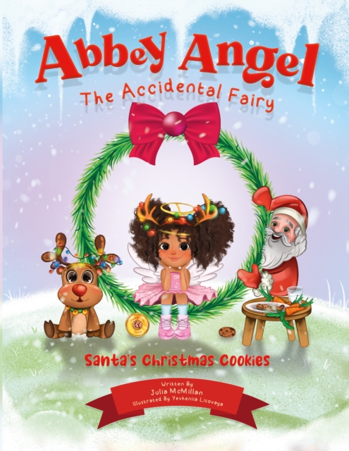 ABBEY ANGEL - THE ACCIDENTAL FAIRY: SANTA'S CHRISTMAS COOKIES