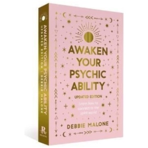Awaken your Psychic Ability - Updated Edition: Learn how to connect to the spirit world