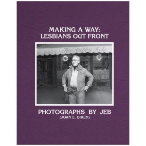 Making a Way: Lesbians Out Front