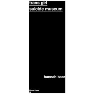 Trans Girl Suicide Museum