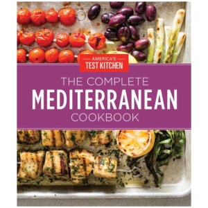 The Complete Mediterranean Cookbook Gift Edition: 500 Vibrant, Kitchen-Tested Recipes for Living and Eating Well Every Day