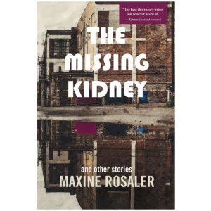The Missing Kidney and other stories: And Other Stories