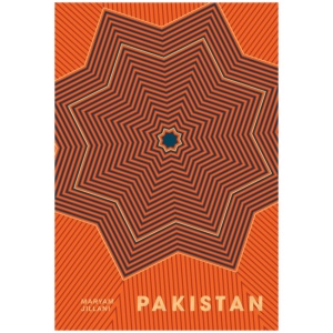 Pakistan: Recipes and Stories from Home Kitchens, Restaurants, and Roadside Stands