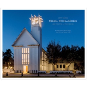 Merrill, Pastor & Michael: Architecture and Urban Design