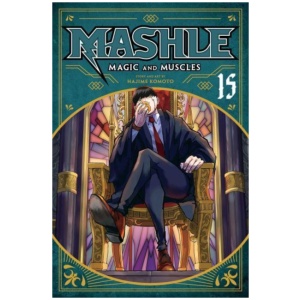Mashle: Magic and Muscles, Vol. 15
