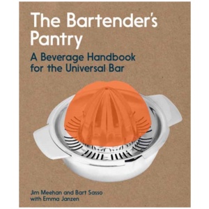 The Bartender's Pantry: A Beverage Handbook for the Universal Bar