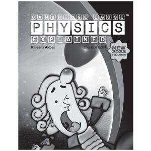 Cambridge IGCSE Physics Explained: Black and White Version
