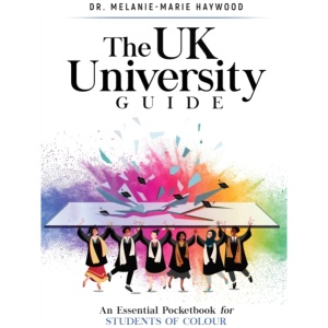 The UK University Guide: An essential pocketbook for students of colour