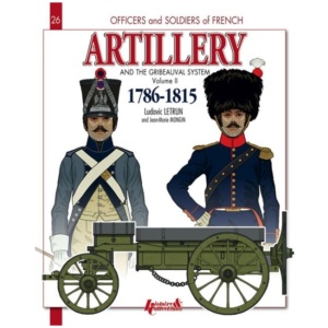 Gribeauval System - Volume 2
