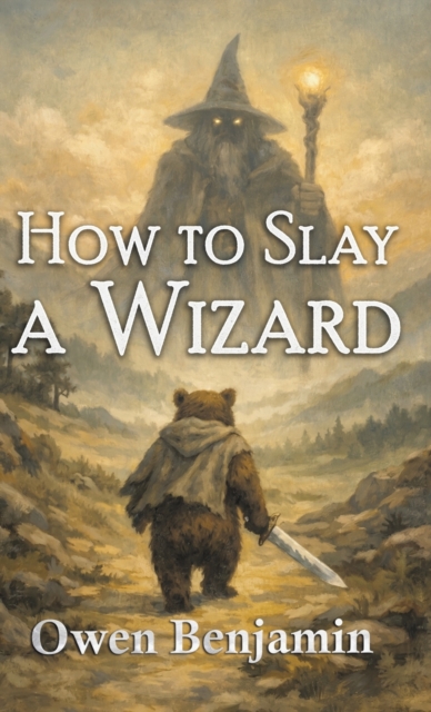 How to Slay a Wizard