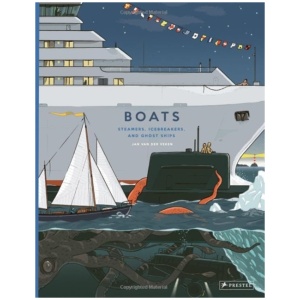 Boats: Steamers, Icebreakers, and Ghost Ships