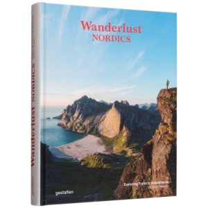 Wanderlust Nordics: Exploring Trails in Scandinavia