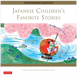 Japanese Children's Favorite Stories: Anniversary Edition